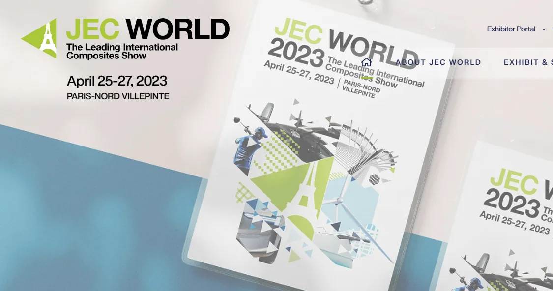 2023 JEC World — Welcome to Visit Our Booth E45